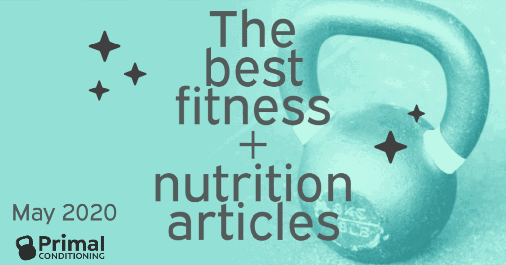 Best Fitness and Nutrition Advice May 2020